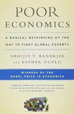  Poor Economics - Unveiling the Unexpected Brilliance Within Everyday Poverty