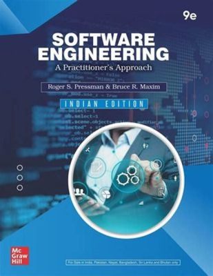  Software Engineering: A Practitioner's Approach - Een Meesterwerk van Pakistaanse Ingenieurskunst!